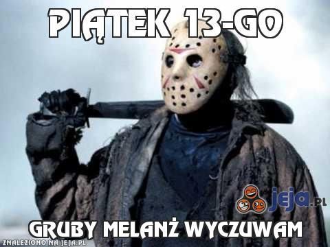 Wierzycie w pechowość piątku trzynastego? Zobaczcie najśmieszniejsze MEMY! - galeria