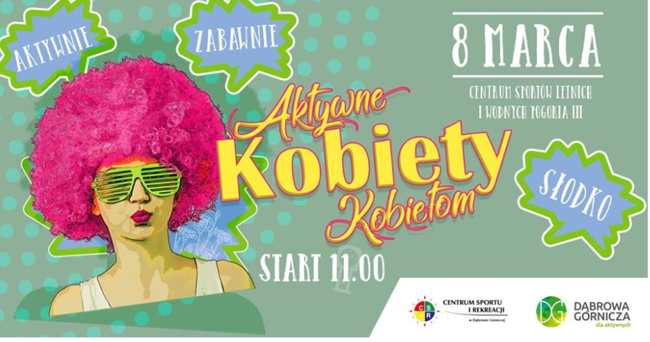 Aktywne Kobiety Kobietom. Dzień Kobiet, będziemy świętować na sportowo! - galeria